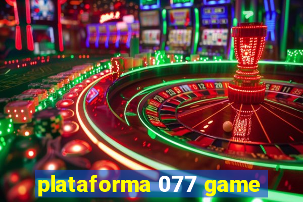 plataforma 077 game